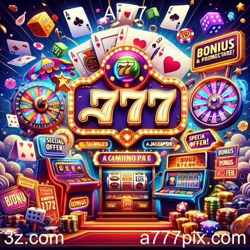 Descubra os Melhores Bônus e Promoções no A777